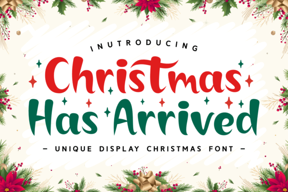 Christmas Has Arrived Font Review