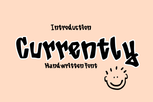 Currently: A Handwritten Font for Elegant Design