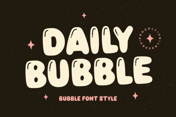 Daily Bubble Font for Creative Design