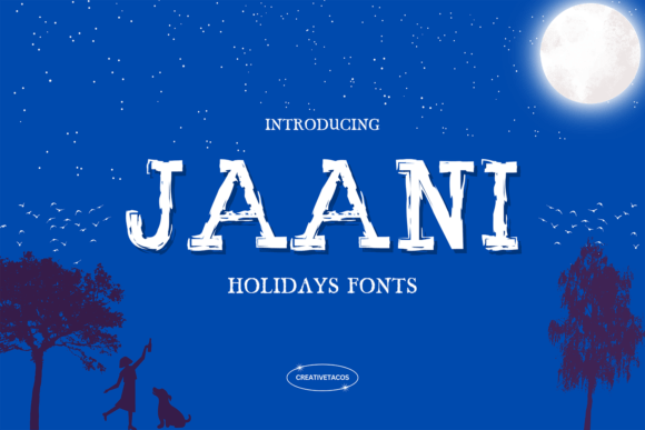 Jaani: A Holiday Font for Bold Campaigns