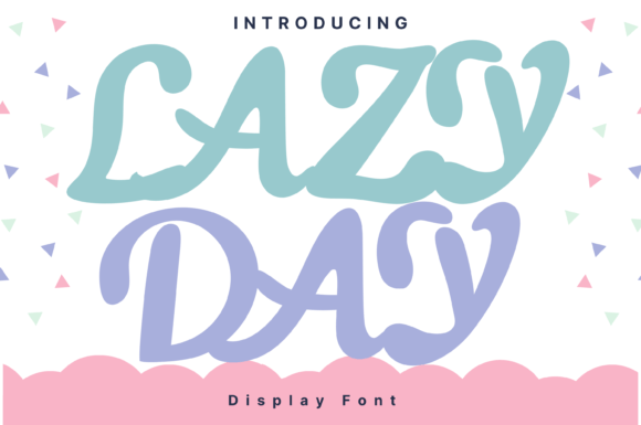 Lazy Day Font Review