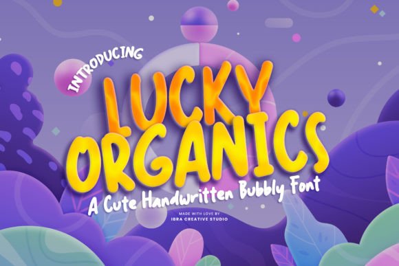 Lucky Organics Font Review