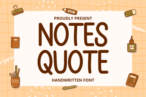 Notes Quote Font Review