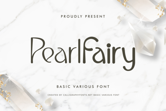 Pearl Fairy Font: A Stylish Display Type