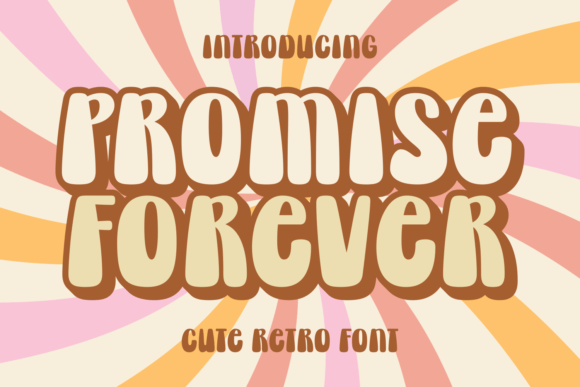 Promise Forever Font Review