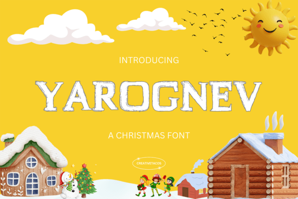 Yarognev: A Holiday Font for Impact